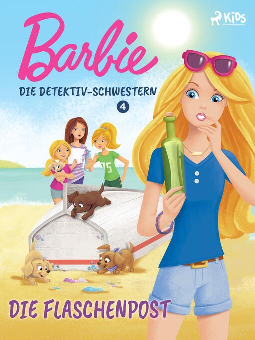 Title details for Barbie: Die Detektiv-Schwestern 4 by Mattel - Available